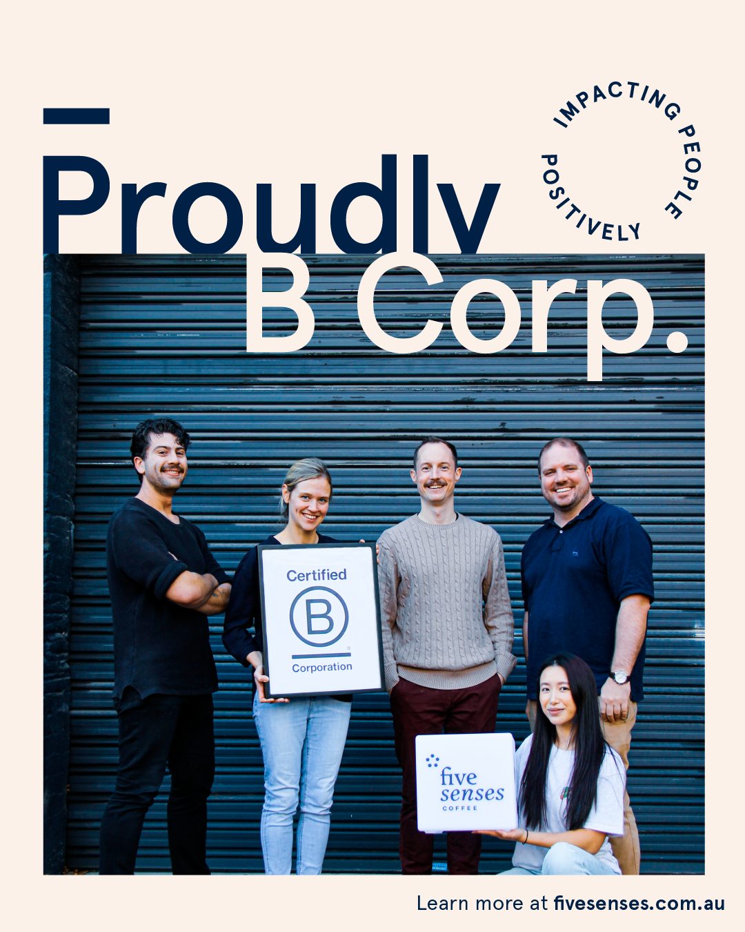 Five Senses Coffee is a certified B Corp